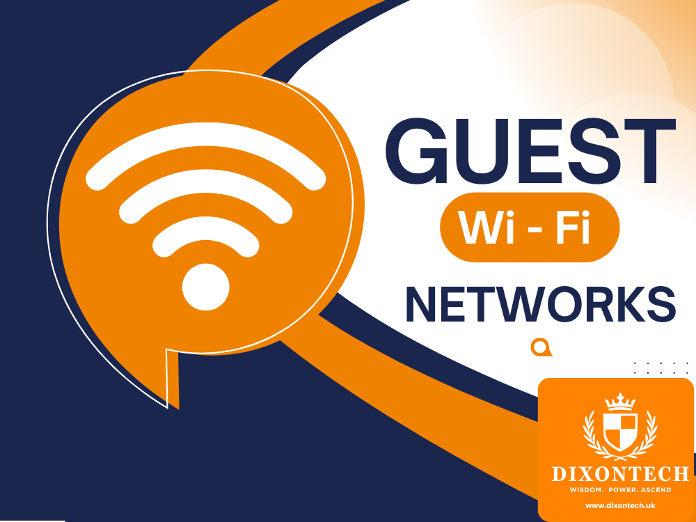 Guest Wi-Fi Networks